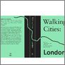 [thumbnail of Walking Cities: London]