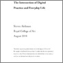 [thumbnail of The Intersection of Digital Practice and Everyday Life]