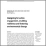 [thumbnail of Designing for active engagement, enabling resilience and fostering environmental change]