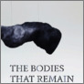 [thumbnail of The bodies that remain]