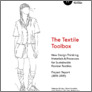 [thumbnail of The textile toolbox: New design thinking, materials and processes for sustainable fashion textiles]
