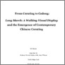 [thumbnail of From curating to Cedong: Long March: A walking visual display and the emergence of contemporary Chinese curating]