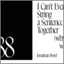 [thumbnail of I can't even string a sentence together]