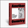 [thumbnail of Another country: British documentary photography since 1945]
